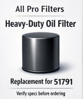 Heavy-Duty Oil Filter Equivalent for 51791